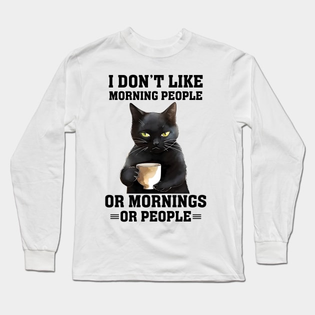 I Dont Like Morning People Long Sleeve T-Shirt by Marvellous Tees 